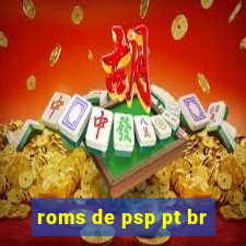 roms de psp pt br